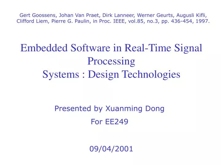 embedded software in real time signal processing systems design technologies