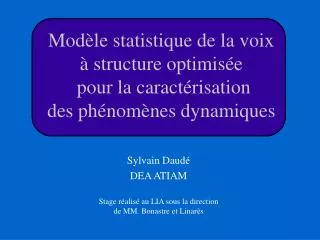 mod le statistique de la voix structure optimis e pour la caract risation des ph nom nes dynamiques