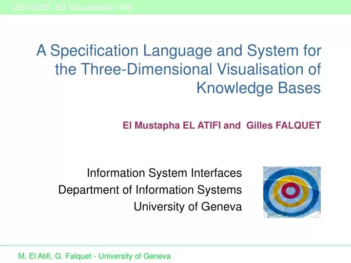 a specification language and system for the three dimensional visualisation of knowledge bases