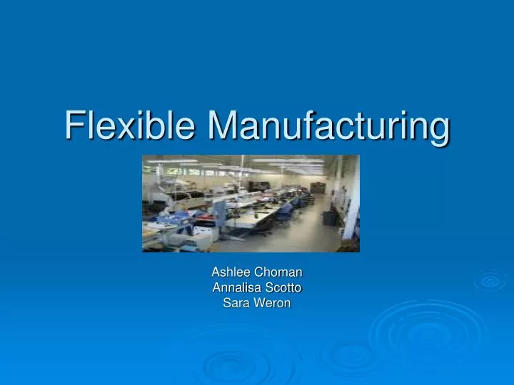 flexible manufacturing