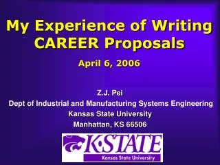 My Experience of Writing CAREER Proposals April 6, 2006