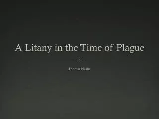 A Litany in the Time of Plague