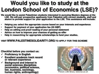 Would you like to study at the London School of Economics (LSE)?