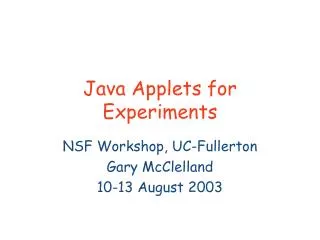 Java Applets for Experiments