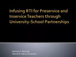 Infusing RTI for Preservice and Inservice Teachers through University-School Partnerships