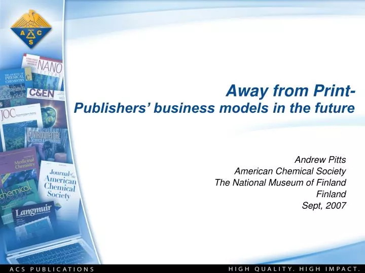 away from print publishers business models in the future
