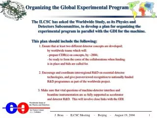 Organizing the Global Experimental Program