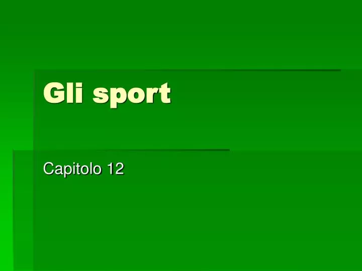 gli sport