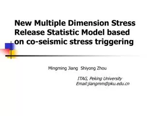 New Multiple Dimension Stress Release Statistic Model based on co-seismic stress triggering