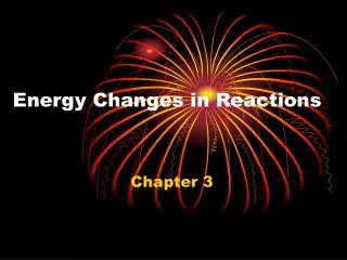 Energy Changes in Reactions