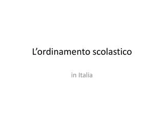 l ordinamento scolastico
