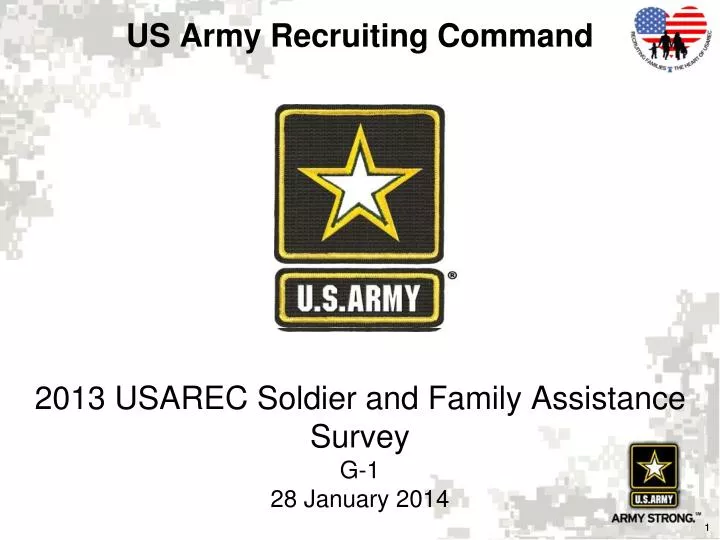 2013 usarec soldier and family assistance survey g 1 28 january 2014
