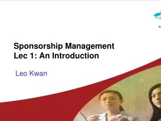 Sponsorship Management Lec 1: An Introduction