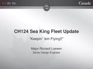 CH124 Sea King Fleet Update