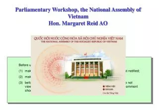 Parliamentary Workshop, the National Assembly of Vietnam Hon. Margaret Reid AO