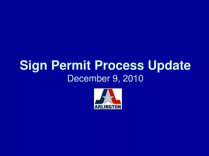 sign permit process update december 9 2010