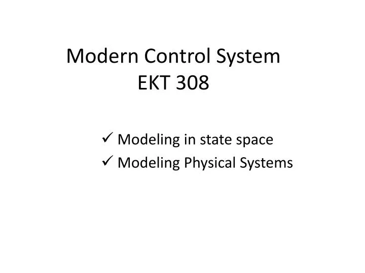modern control system ekt 308