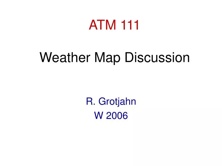 atm 111 weather map discussion