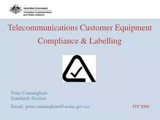 Telecommunications Customer Equipment Compliance &amp; Labelling