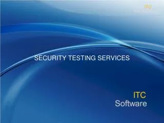 SECURITY TESTING SERVICES
