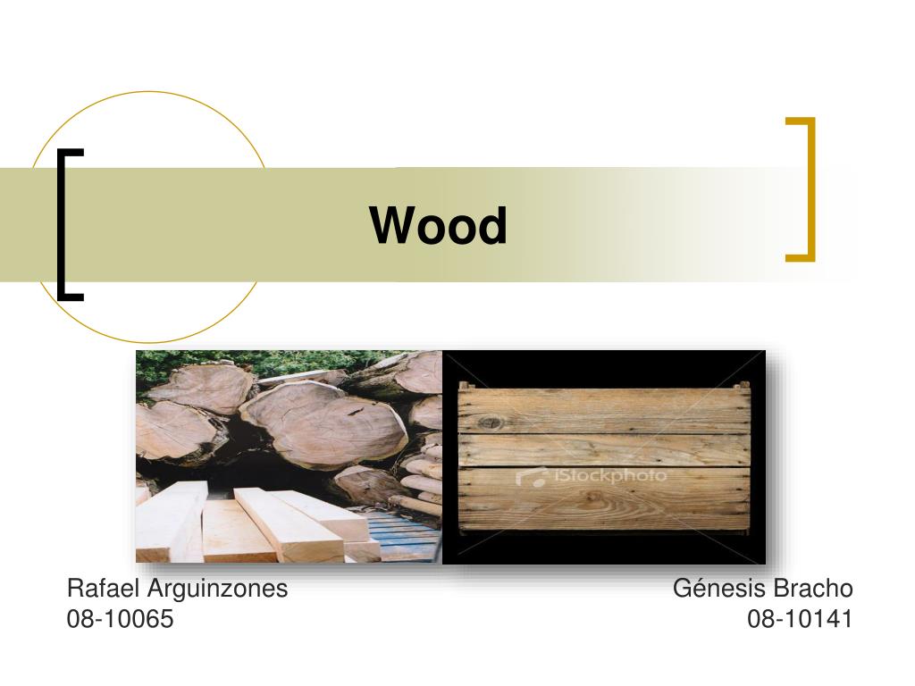 PPT - Wood PowerPoint Presentation, free download - ID:5320477