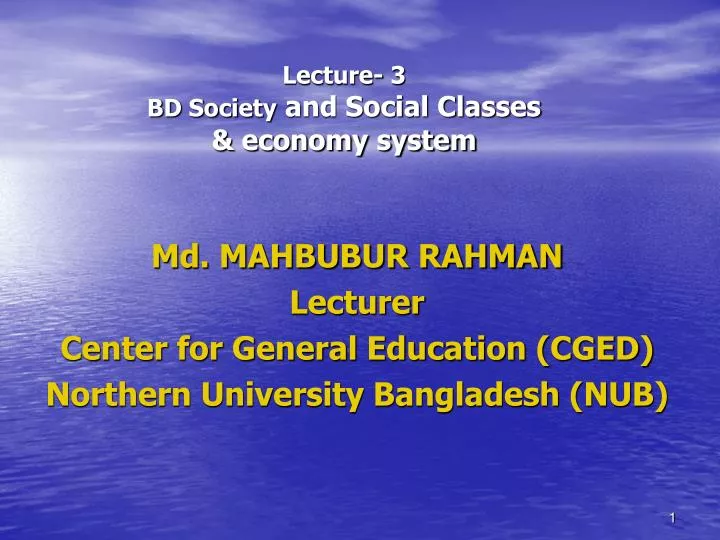 lecture 3 bd society and social classes economy system