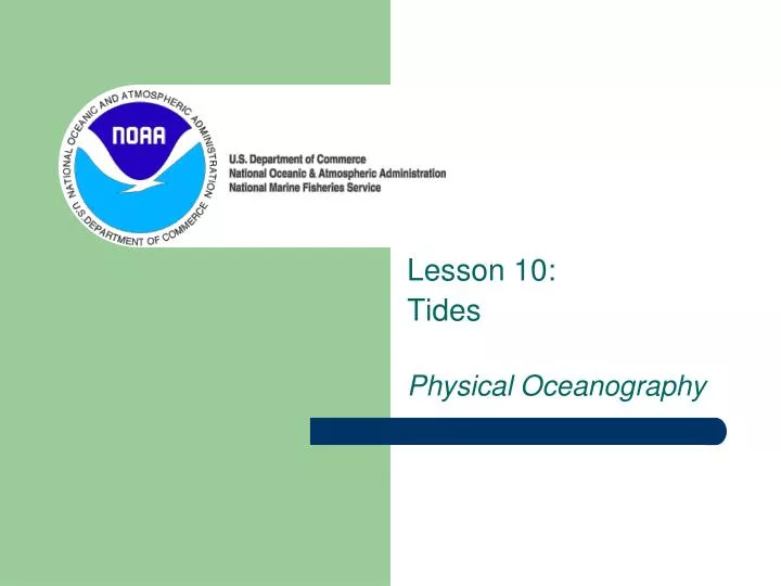 lesson 10 tides physical oceanography
