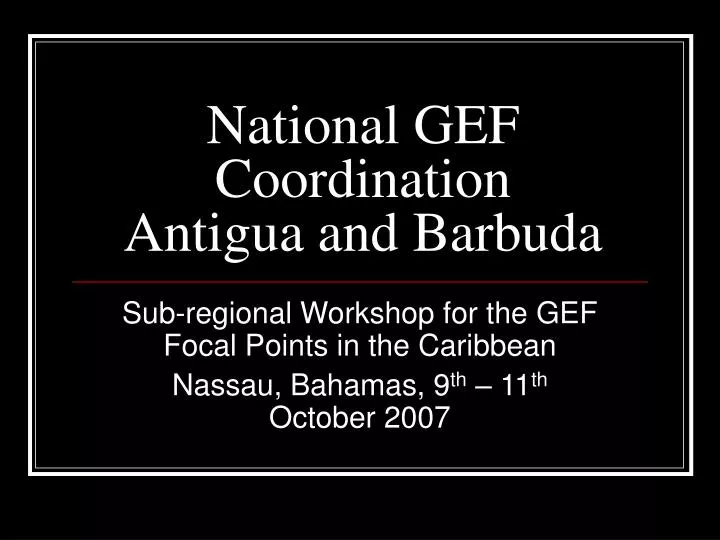 national gef coordination antigua and barbuda