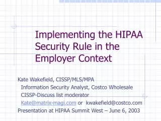 Implementing the HIPAA Security Rule in the Employer Context