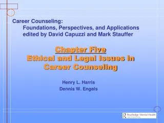 Chapter Five Ethical and Legal Issues in Career Counseling