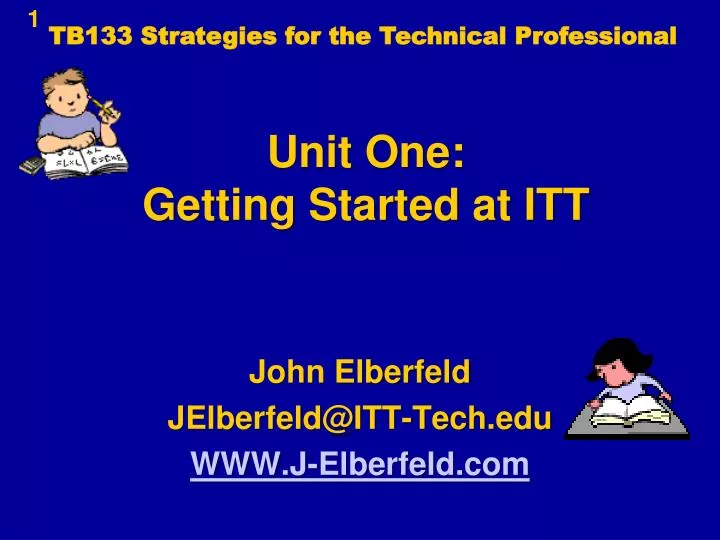 unit one getting started at itt
