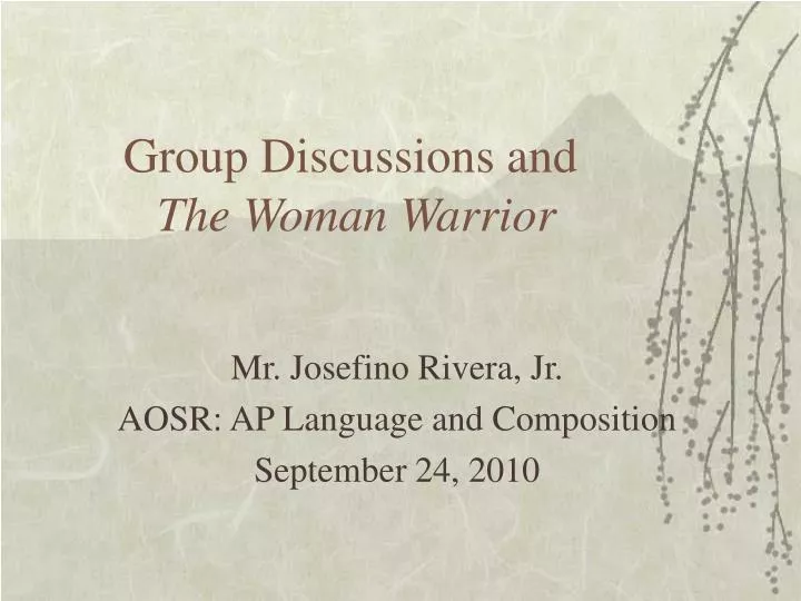 group discussions and the woman warrior