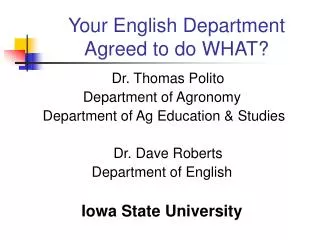 Your English Department Agreed to do WHAT?