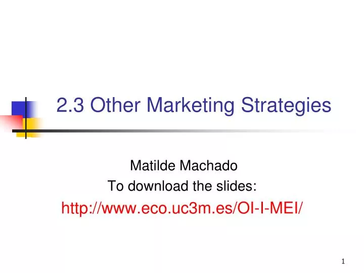 2 3 other marketing strategies