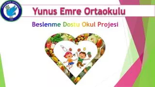 beslenme dostu okul projesi