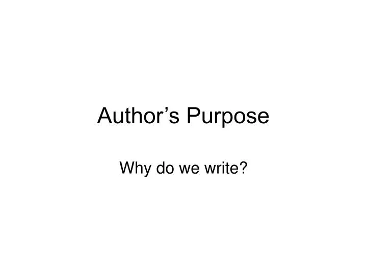 author s purpose