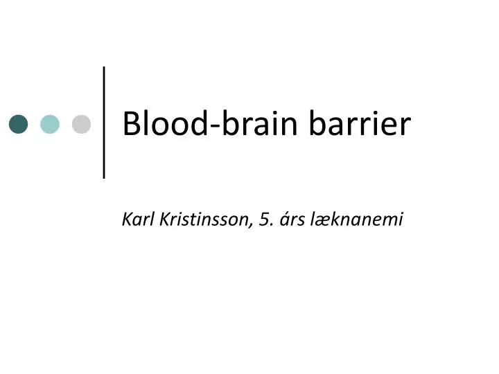 blood brain barrier