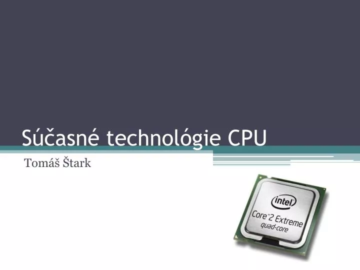 s asn technol gie cpu