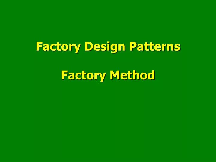 factory design patterns factory method