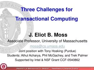 Three Challenges for Transactional Computing
