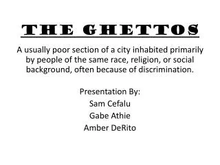 The Ghettos