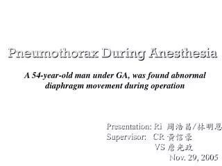 Pneumothorax During Anesthesia