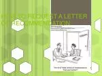 HOW TO REQUEST A LETTER OF RECOMMENDATION - slide 1