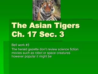 The Asian Tigers Ch. 17 Sec. 3