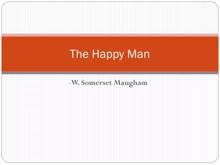 the happy man