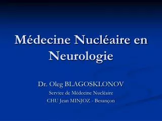 m decine nucl aire en neurologie