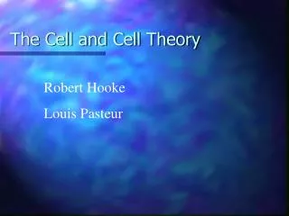 The Cell and Cell Theory