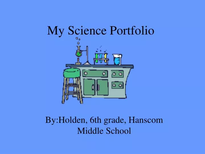 my science portfolio