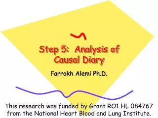 Step 5: Analysis of Causal Diary