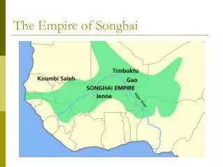 The Empire of Songhai